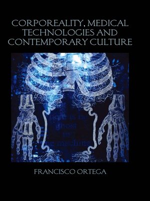 cover image of Corporeality, Medical Technologies and Contemporary Culture